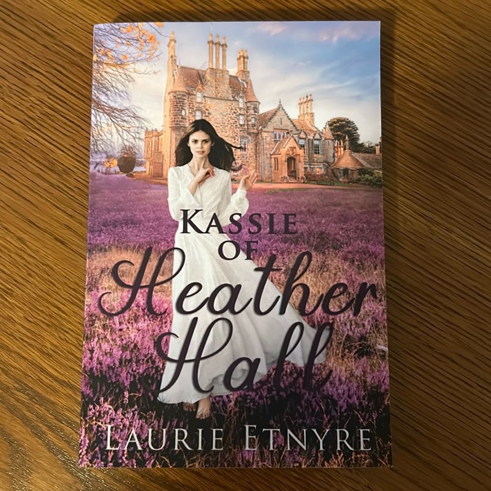 Brand New Book- Kassie Of Heather Hall.